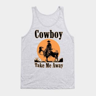 Western Vintage Cowboy Take Me Away Rodeo Tank Top